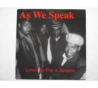 As We Speak - As We Speak Love Me For A Reason 7" Debut DEBT3148 EX/EX 1994