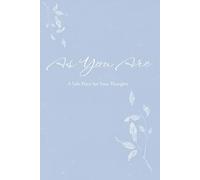 As You Are: A Safe Place for Your Thoughts