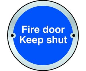 AS11564 - ASEC `Fire door Keep shut` Disc Sign 75mm - Stainless Steel