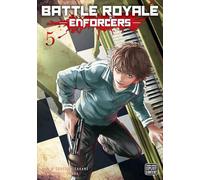 Asada, Yukai - Battle Royale: Enforcers, Vol. 5