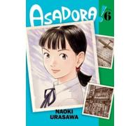 Asadora!, Vol. 6 : Volume 6