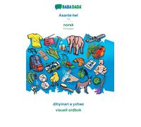 Asante-twi - norsk (bokmal), dihyinari a yεhwε : BABADADA Twi - Norwegian (Bokmal), visual dictionary
