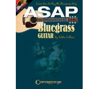 Asap Bluegrass Guitar: Learn How to Play the Bluegrass Way