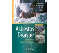 Asbestos Disaster: Lessons from Japan's Experience