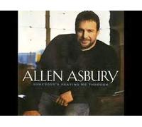 ASBURY, ALLEN - Somebody's Praying Me Through