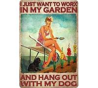 asbwuo I Just Want to Work in My Garden and Hang Out with My Dog Lady Girl Gardening Flowers Black Dog Retro Metal Tin Sign Vintage Aluminum Sign for Home Coffee Wall Decor 8x12Inch
