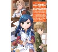 Ascendance of a Bookworm (Manga) Part 1 Volume 4