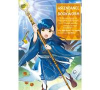 Ascendance of a Bookworm (Manga) Part 2 Volume 7