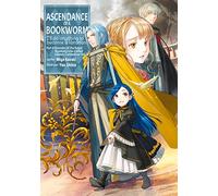 Ascendance of a Bookworm: Part 4 Volume 7: (Ascendance of a Bookworm (light novel))