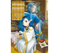 Ascendance of a Bookworm: Part 4 Volume 8: (Ascendance of a Bookworm (light novel))