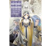 Ascendance of a Bookworm: Part 5 Volume 10 (Light Novel) (Ascendance of a Bookworm, Light Novel, 10)