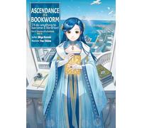 Ascendance of a Bookworm: Part 5 Volume 12 (Light Novel)