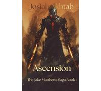 Ascension: 1 (The Jake Matthews Saga)