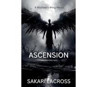 Ascension: 2 (Michael's Wing)