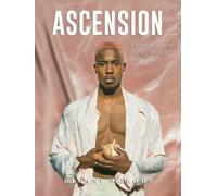 ASCENSION: A Photographic Journey Through 2020-2022