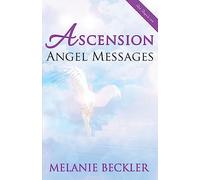 Ascension Angel Messages