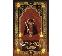 Ascension: Book II in The Summoner's Circle