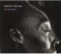 Ascension by Harriet Tubman (2011-04-19)