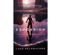 Ascension: Cleansing The Bloodline Book One