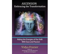 Ascension - Embracing the Transformation