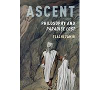 Ascent: Philosophy and Paradise Lost