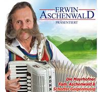 Aschenwald, Erwin - Prasentiert Altes & Neues