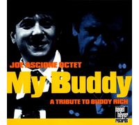 Ascione, Joe - My Buddy - A Tribute To Buddy Rich
