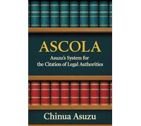 Ascola: Asuzu's System for the Citation of Legal Authorities