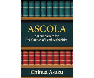 Ascola: Asuzu's System for the Citation of Legal Authorities