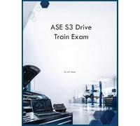 ASE S3 Drive Train Exam
