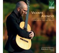 Asencio, Vicente : Intégrale de L’oeuvre pour Guitare