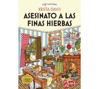 Asesinato a Las Finas Hierbas / Murder with Fine Herbs: Misterios de Una Diva Doméstica / Mysteries of a Domestic Diva Volume 1 (Cozy Mystery)