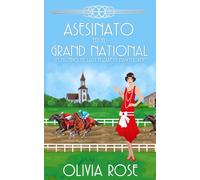 Asesinato en el Grand National: Un misterio acogedor de los años 20 (Un Misterio De Lady Elizabeth Hawthorne)