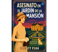 Asesinato en el Jardín de la Mansión: Edición en letra grande (Los Misterios de Lady Ashcombe Edición en letra grande)