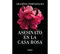 Asesinato En La Casa Rosa / Murder in the Pink House (Crímenes de Loeiro, Los)