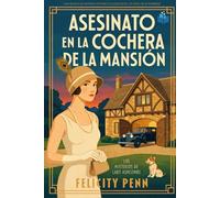Asesinato en la cochera de la mansión: Edición en letra grande (Los Misterios de Lady Ashcombe Edición en letra grande)