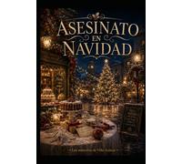 Asesinato en Navidad (Los Misterios de Villa Azucar)