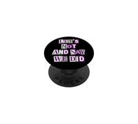 Asexual Let's Not And Say We Did PopSockets Adhesive PopGrip