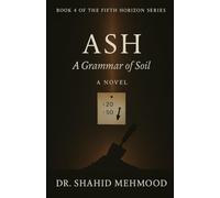 ASH: A Grammar for Soil (The Five Horizons)