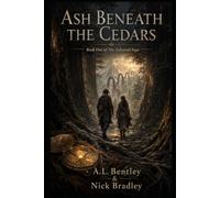 ASH BENEATH THE CEDARS: Book One of The Ashwood Saga