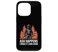 Ash Happens I Make It Look Good Wildland Firefighter Case for iPhone 13 Pro