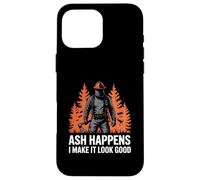 Ash Happens I Make It Look Good Wildland Firefighter Case for iPhone 16 Pro Max