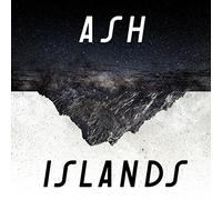 Ash - Islands