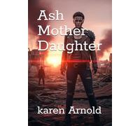 Ash Mother Daughter