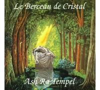 Ash Ra Tempel - Le Berceau De Cristal