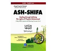 ASH-SHIFA(Arabic- English Text) Healing through defining the rights of prophets Muhammad (PBUH)