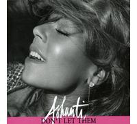 Ashanti - Don't Let Them PT. 2