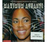 Ashanti - Maximum Ashanti: Interview