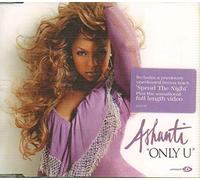 Ashanti - Only U