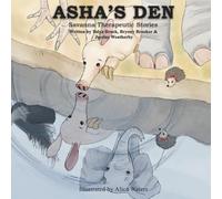 Asha's Den (Savanna Therapeutic Stories)